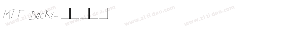 MTF Becki字体转换